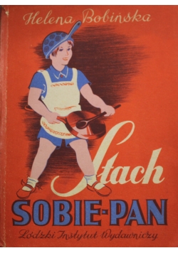 Stach Sobie Pan 1947 r.