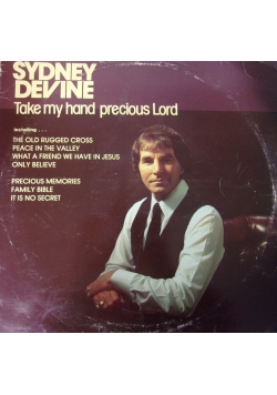 Sydney Devine. Take my hand precious Lord, płyta winylowa