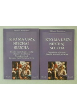 Kto ma uszy, niechaj słucha, cz. 1 i 3