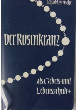 Der Rosenkranz