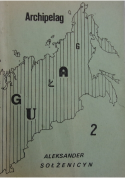Archipelag Gułag 2