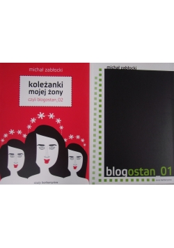 Blogostan _01/ koleżanki mojej zony  czyli blogostan_02