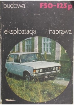 FSO 125P budowa eksploatacja naprawa