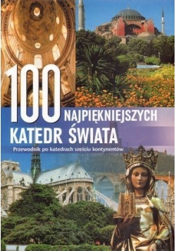 100 najpiękniejszych katedr świata