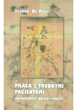 Praca z trudnymi pacjentami