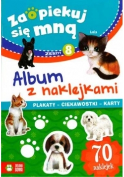 Zaopiekuj się mną 8. Album z naklejkami
