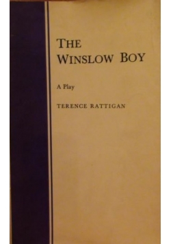 The Winslow Boy a Play in Two  Acts