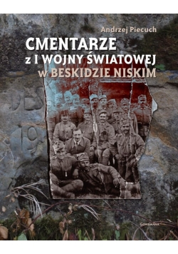 Cmentarze z I wojny światowej w Beskidzie Niskim