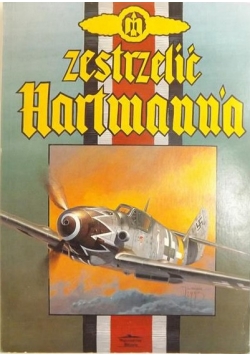 Zestrzelić Hartmanna  Wydanie 1