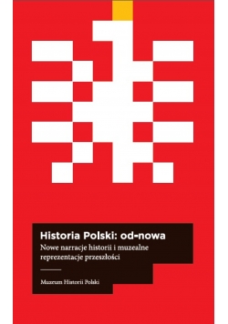 Historia Polski od nowa