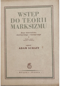 Wstęp do teorii marksizmu, 1949 r.
