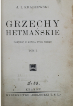 Grzechy Hetmańskie  2 tomy w jednej książce 1933 r