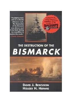 The destruction of the Bismarck