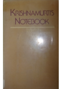 Kirshnamurti;s Notebook