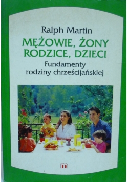 Mężowie żony rodzice dzieci