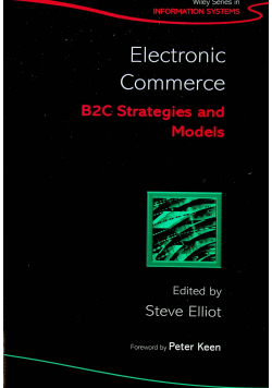 Electronic Commerce B2C Strategies and Models