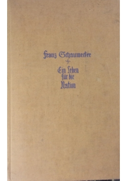 Ein Leben fur die Nation, 1933 r.