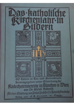 Das katholische Rircheniahr in Bildern, 1910 r.