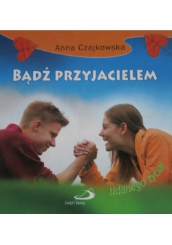 Bądź przyjacielem
