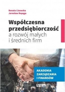 Współczesna przedsiębiorczość a rozwój małych...