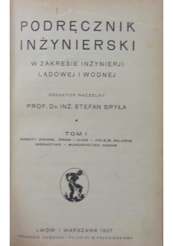 Podręcznik inżynierski Tom II, 1927r.
