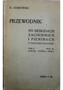 Przewodnik po Beskidach Zachodnich i Pieninach 1930 r.