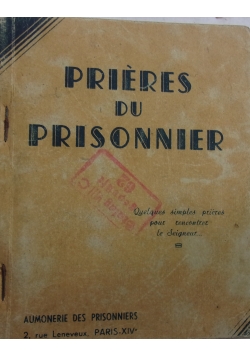 Prieres du Prisonnier, 1940 r.