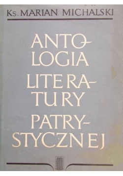 Antologia literatury patrystycznej, T. II