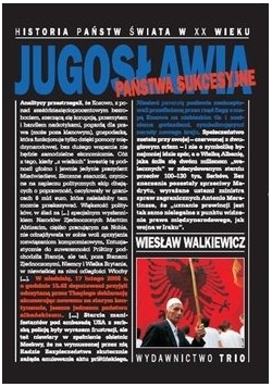 Jugosławia. Państwa sukcesyjne