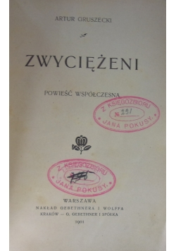 Zwyciężeni, 1901r.