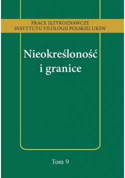 Nieokreśloność i granice