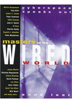 Masters of the Wired World