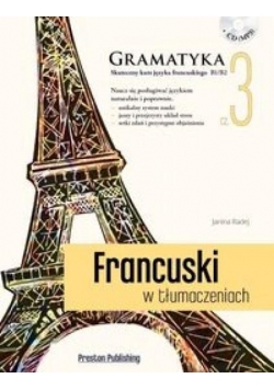 Francuski w tłumaczeniach. Gramatyka 3