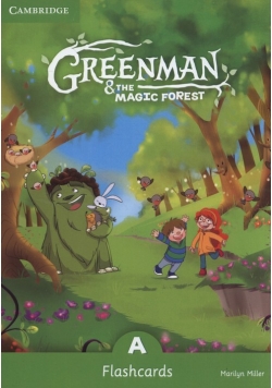 Greenman and the Magic Forest A Flashcards
