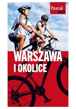 Warszawa i okolice na rowerze