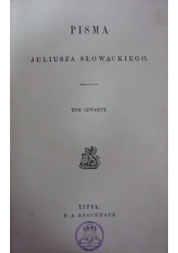 Pisma Juliusza Słowackiego,1898r.