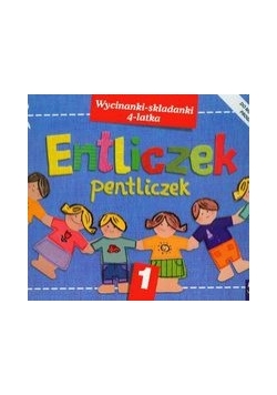 Entliczek Pentliczek Wycinanki składanki 4 latka 1