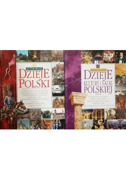 Ilustrowane dzieje Polski / Ilustrowane dzieje kultury i nauki polskiej