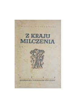 Z kraju milczenia, 1946 r.