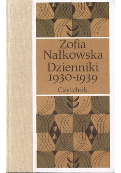 Zofia Nałkowska Dzienniki IV  1930 do 1939  część 2