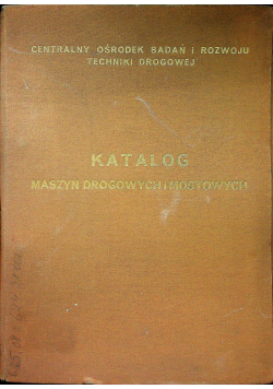 Katalog maszyn drogowych i mostowych