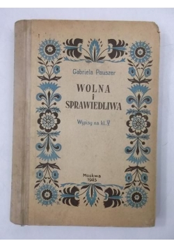 Wolna i sprawiedliwa