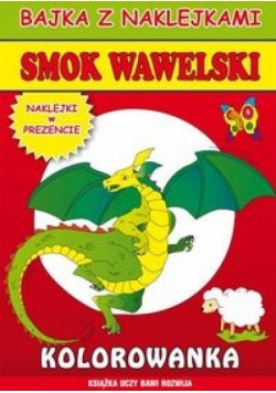 Bajka z naklejkami - Smok Wawelski Literat