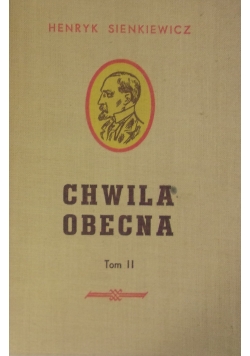 Chwila obecna. Tom II, 1950 r.