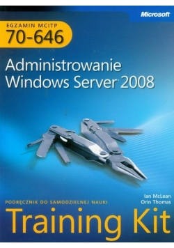 Egzamin MCITP 70 -646 Administrowanie Windows Server 2008 plus płyta CD
