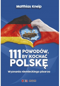 111 powodów, by kochać Polskę