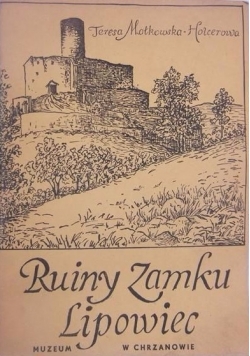 Ruiny Zamku Lipowiec