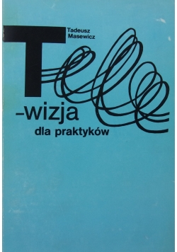 Telewizja dla praktyków