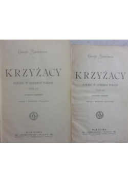 Krzyżacy Tom 3 i 4