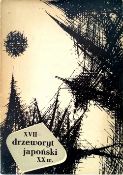 XVII  drzeworyt japoński XX w